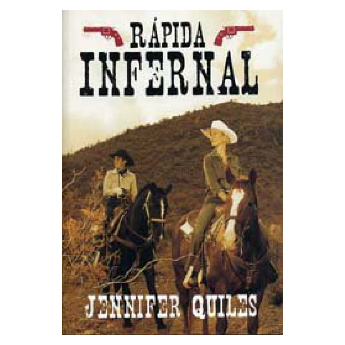 RAPIDA INFERNAL - JENNIFER QUILES