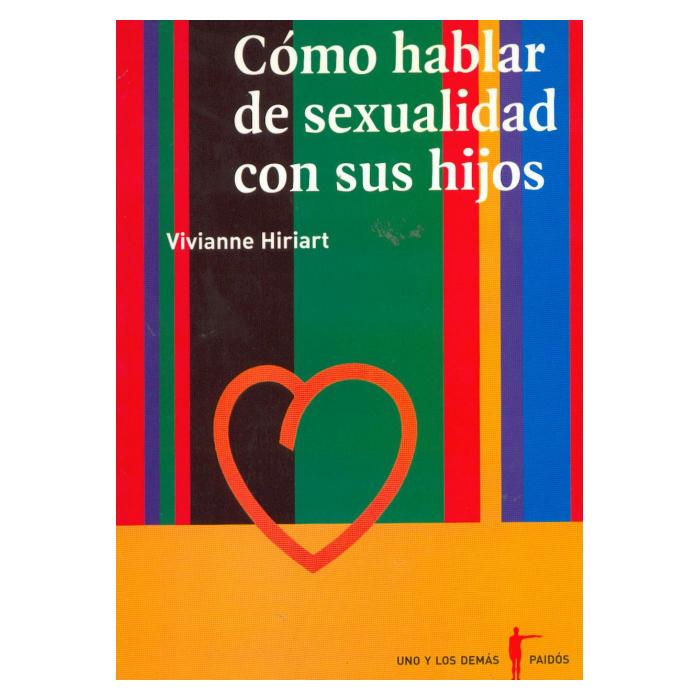 COMO HABLAR DE SEXUALIDAD CON SUS HIJOS